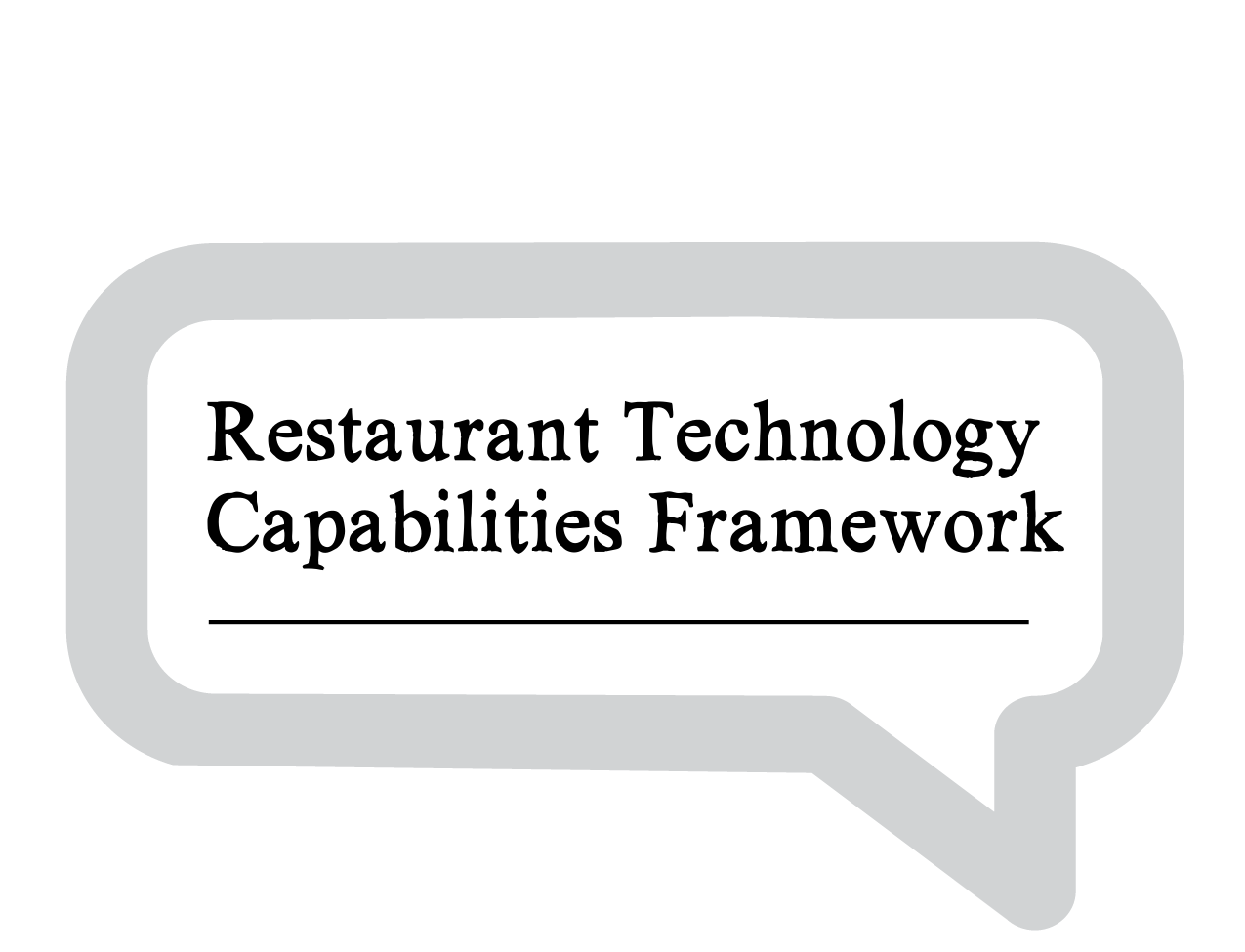 Restaurant Technology Capabilities Framework